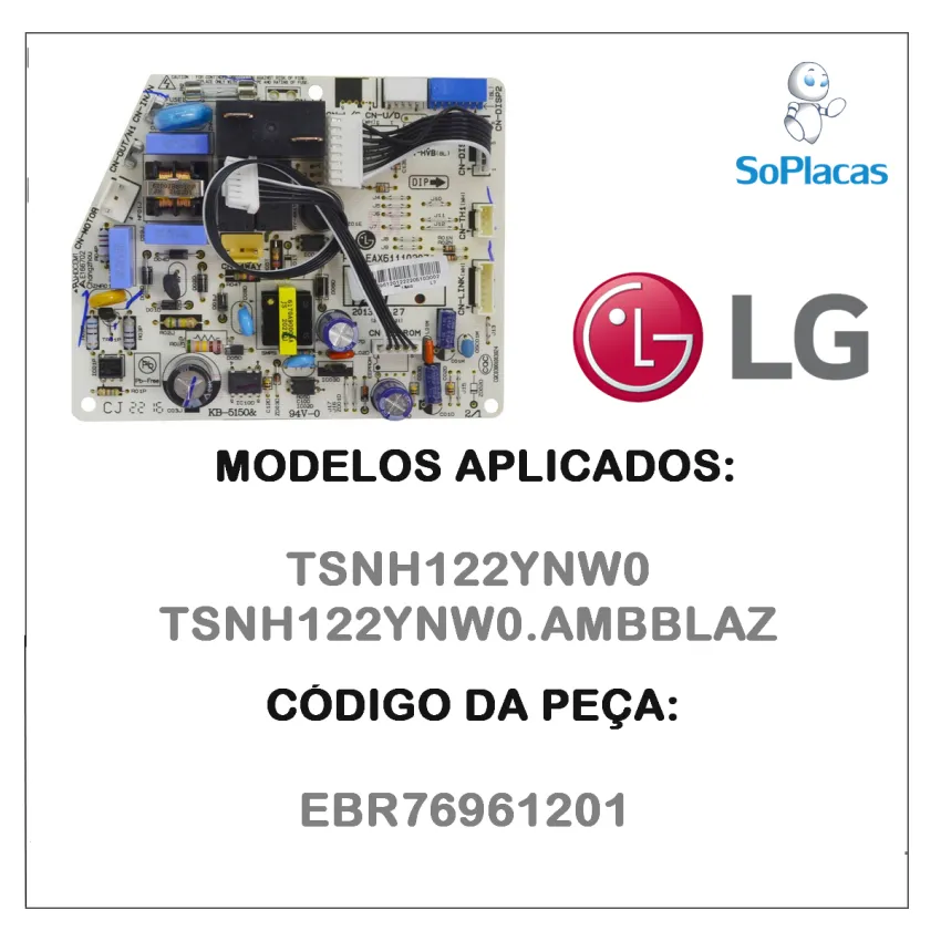 PLACA PRINCIPAL AR CONDICIONADO LG TSNH122YNW0 EBR76961201 | ORIGINAL