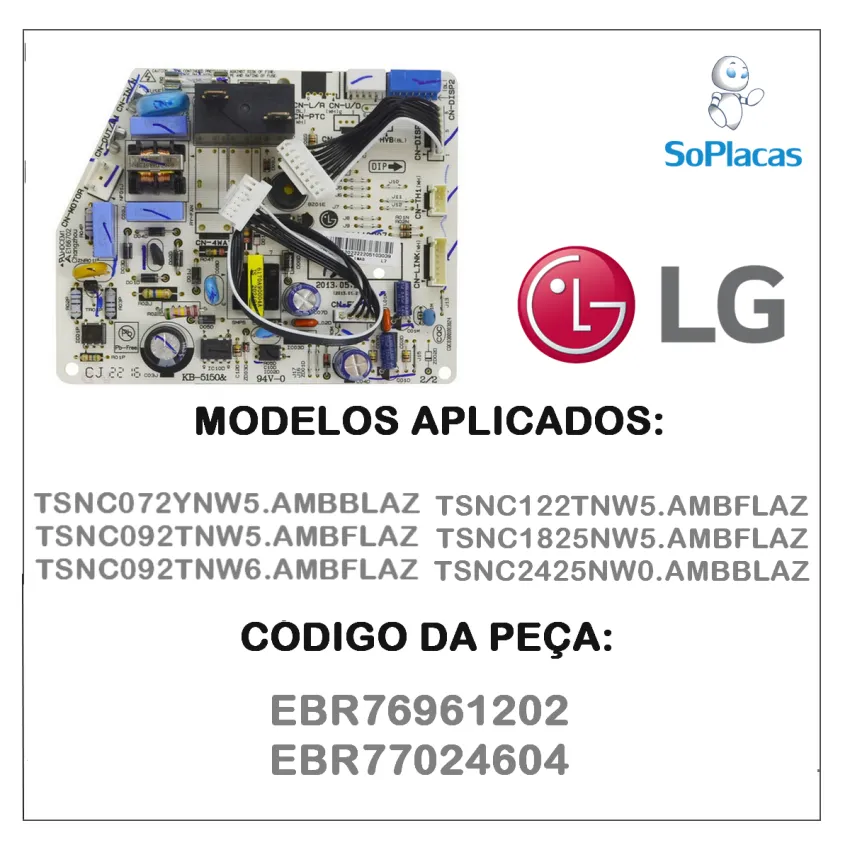 PLACA PRINCIPAL AR CONDICIONADO LG TSNC072YNW5 TSNC092TNW5 TSNC092TNW6 EBR76961202 EBR77024604
