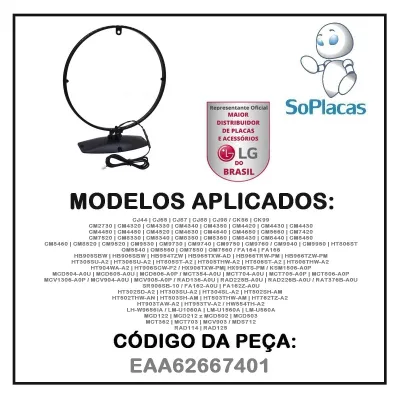 ANTENA DE SOM AM LG EAA62667401 | COMPATÍVEL COM VÁRIOS MODELOS, CONFIRA NA DESCRIÇÃO ABAIXO