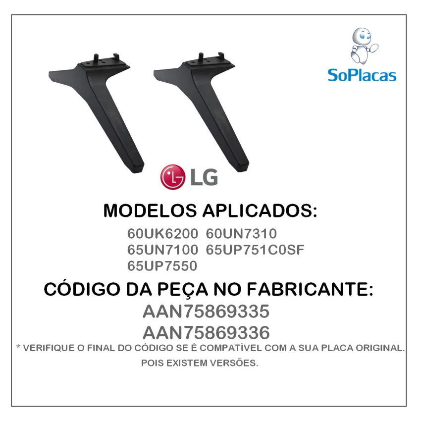 BASE PEDESTAL 60UK6200 60UN7310 65UN7100 65UP751C0SF 65UP7550 AAN75869335 AAN75869336 | SEMI NOVA