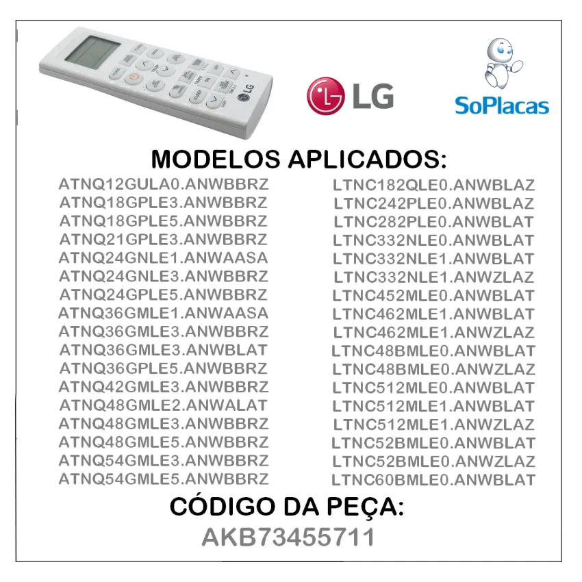 CONTROLE REMOTO LG AR CONDICIONADO ATNQ12GULA0 ATNQ18GPLE3 ATNQ18GPLE5 ATNQ21GPLE3 AKB73455711 | ORIGINAL
