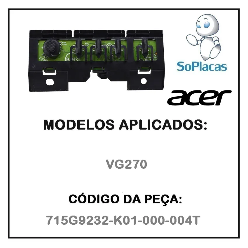 TECLADO DE FUNÇÕES ACER VG270 715G9232-K01-000-004T | ORIGINAL