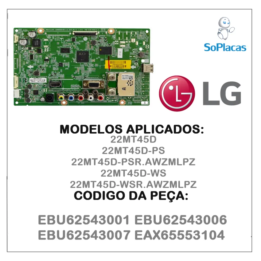 PLACA PRINCIPAL LG 22MT45D 22MT45D-PS 22MT45D-WS EBU62543001 EBU62543006 EBU62543007 EBU62543023 EAX65553104 | ORIGINAL