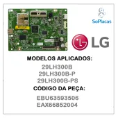 PLACA PRINCIPAL LG 29LH300B 29LH300B-P 29LH300B-PS EBU63593506 EAX66852004 | ORIGINAL
