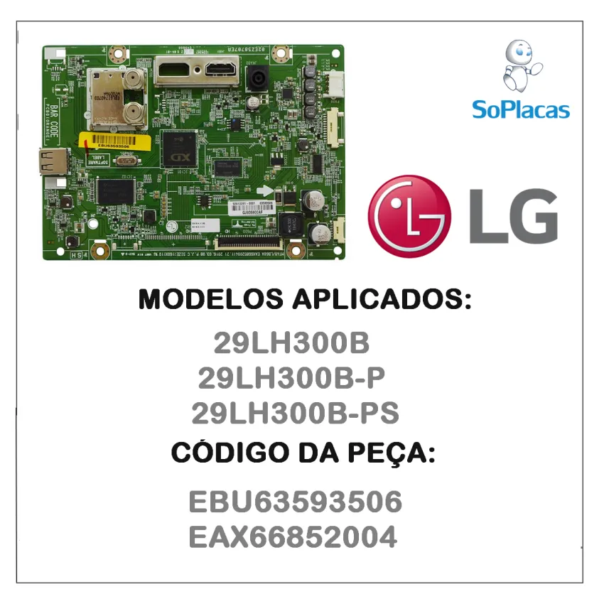 PLACA PRINCIPAL LG 29LH300B 29LH300B-P 29LH300B-PS EBU63593506 EAX66852004 | ORIGINAL