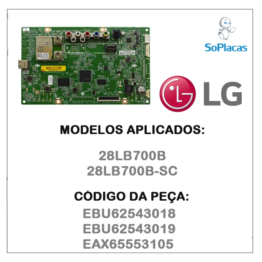 PLACA PRINCIPAL LG 28LB700B 28LB700B-SC EBU62543018 EBU62543019 EAX65553105 | ORIGINAL