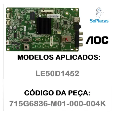 PLACA PRINCIPAL AOC LE50D1452 715G6836-M01-000-004K  | ORIGINAL