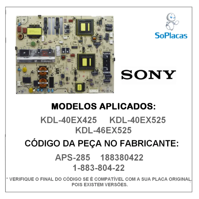 PLACA FONTE SONY APS-285 KDL-40EX425 KDL-40EX525 KDL-46EX525 1-883-804-22 188380422 NOVA | ORIGINAL