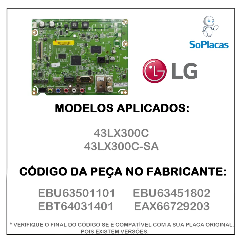 PLACA PRINCIPAL LG 43LX300C 43LX300 EBU63501101 EBU63451802 EAX66729203 | SEMI NOVA