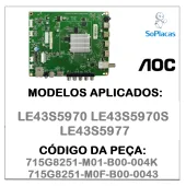 PLACA PRINCIPAL AOC LE43S5970 LE43S5977 715G8251-M01-B00-0043 | ORIGINAL