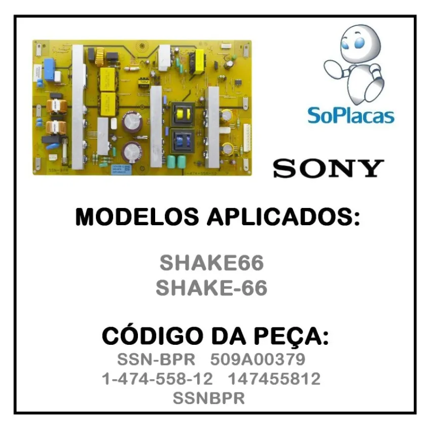 PLACA FONTE SONY SHAKE66 SSN-BPR 509A00379 1-474-558-12 147455812 SSNBPR