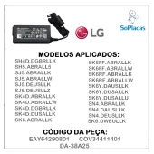 FONTE EXTERNA LG DA-38A25 100-240V 50-60Hz 1.2A 25V - 1.52A | 25VOLTS | EAY64290801