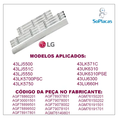 KIT BARRAMENTO LG 43LJ5500 43LJ551C 43LJ5550 43LK5700 43LK571C 43LK5750 43UK6310 43UJ6300 AGF78860201 AGF78899502