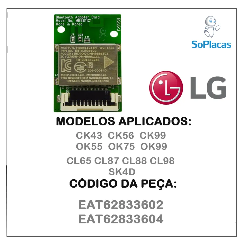 PLACA BLUETOOTH LG CK43 CK56 CK99 OK55 OK75 OK99 CL65 CL87 CL88 CL98 SK4D EAT62833602 EAT62833604 EAT62833605