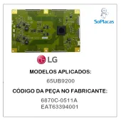 PLACA T-CON LG 65UB9200 6870C-0511A EAT63394001 | ORIGINAL