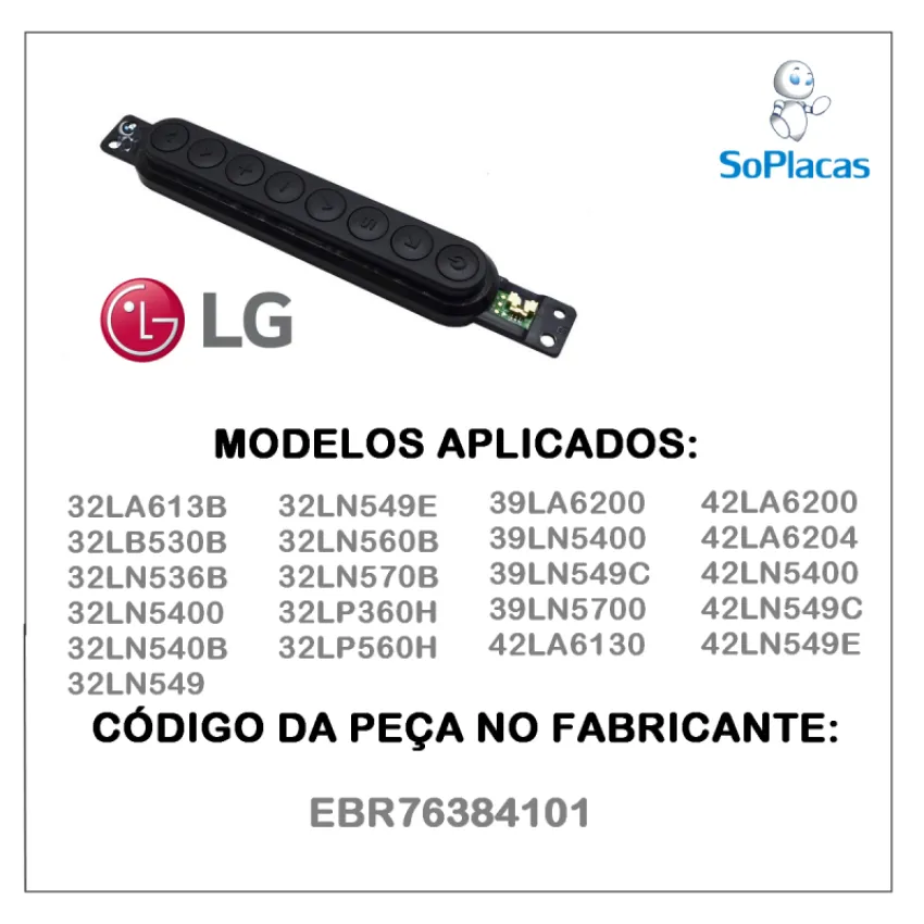 TECLADO DE FUNÇÕES LG 32LA613B 32LB530B 32LN536B 32LN5400 32LN540B 32LN549C EBR76384101 EBT62443004 | ORIGINAL
