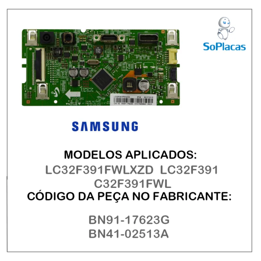 PLACA PRINCIPAL MONITOR SAMSUNG LC32F391FWLXZD LC32F391 C32F391FWL BN91-17623G BN41-02513A