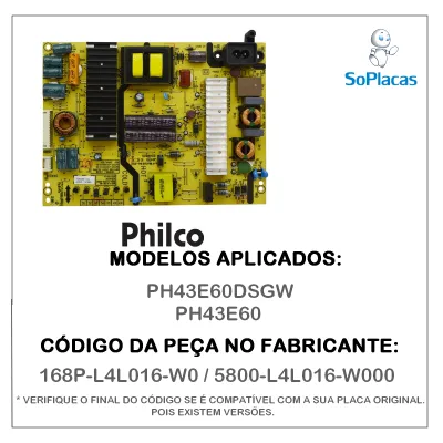 PLACA FONTE PHILCO PH43E60DSGW PH43E60 168P-L4L016-W0 5800-L4L016-W000 - ORIGINAL