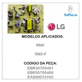 PLACA FONTE LG RN5 RN5-F EBR30795401 EBR30795406 EAX69074103 | ORIGINAL