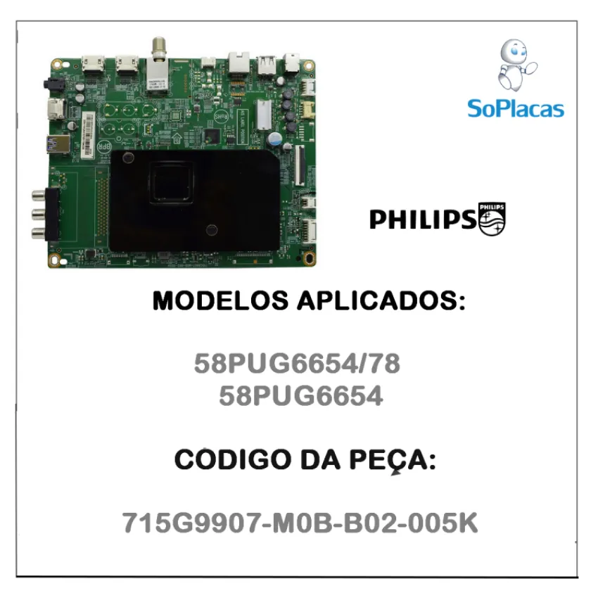 PLACA PRINCIPAL PHILIPS 58PUG6654/78 58PUG6654 715G9907-M0B-B02-005K