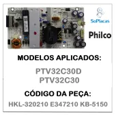 PLACA FONTE PHILCO PTV32C30D HKL-320210 E347210 KB-5150 | ORIGINAL