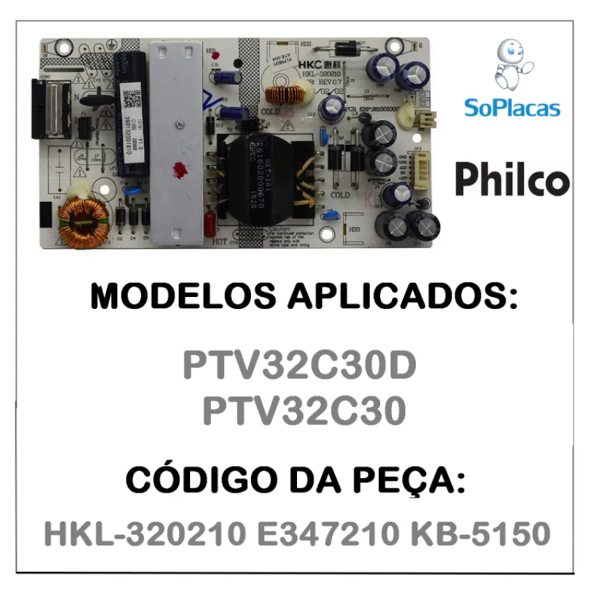 PLACA FONTE PHILCO PTV32C30D HKL-320210 E347210 KB-5150 | ORIGINAL