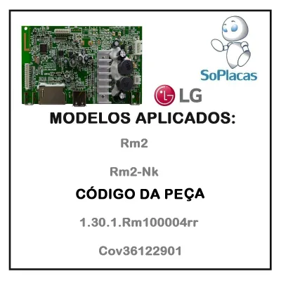 Placa Principal Lg Rm2 Rm2-Nk 1.30.1.Rm100004rr Cov36122901 | Original