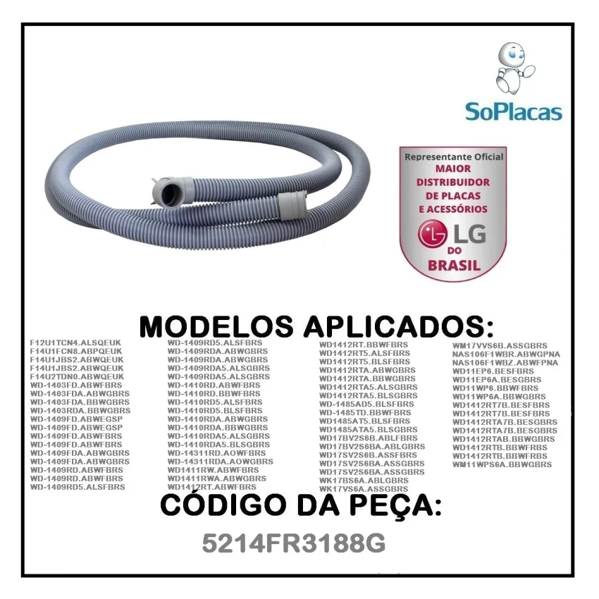 MANGUEIRA DRENAGEM SAÍDA LAVA E SECA LG F12U1TCN4 F14U1FCN8 F14U1JBS2 F14U2TDN0 5214FR3188G